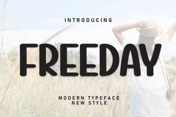 Freeday: A Laid-Back Font with Elegance