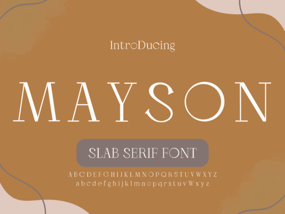 Mayson: A Versatile Serif Font for Modern Design
