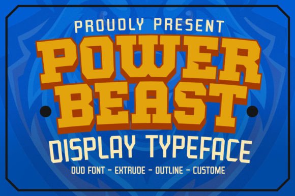 Power Beast: A Dynamic Typeface for Bold Design Needs