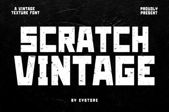 Scratch Vintage: A Bold, Vintage Font for Strategic Design and Branding